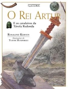 O rei Artur (Nova Edição)
