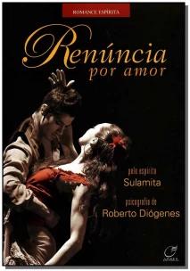Renúncia Por Amor