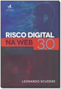 Risco Digital Na Web 3.0