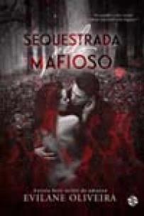 Sequestrada pelo mafioso