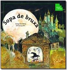 Sopa de Bruxa - Partes do Corpo como Instrumentos de Medida - 2ª edição - Coleção Tan Tan