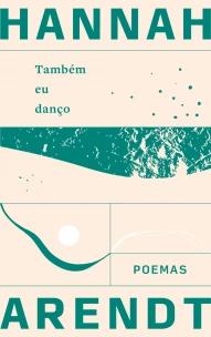 Também eu danço - poemas