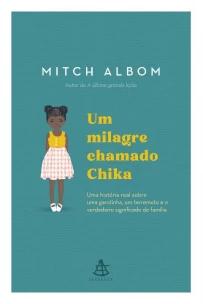 Um milagre chamado Chika