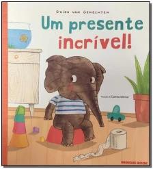 Um Presente Incrível!