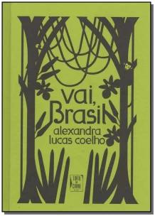 Vai, Brasil