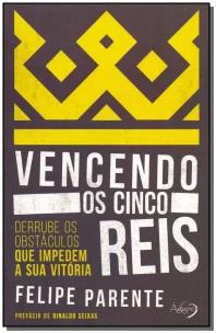 Vencendo os Cinco Reis