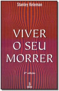 Viver o seu morrer