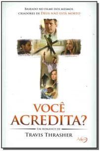 Você Acredita?