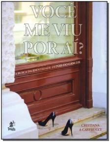 Você me Viu Por Aí?
