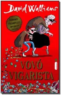 Vovó Vigarista